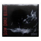 Slow Dance Killers - Equinox album (Funky’s band from 2007-2012)